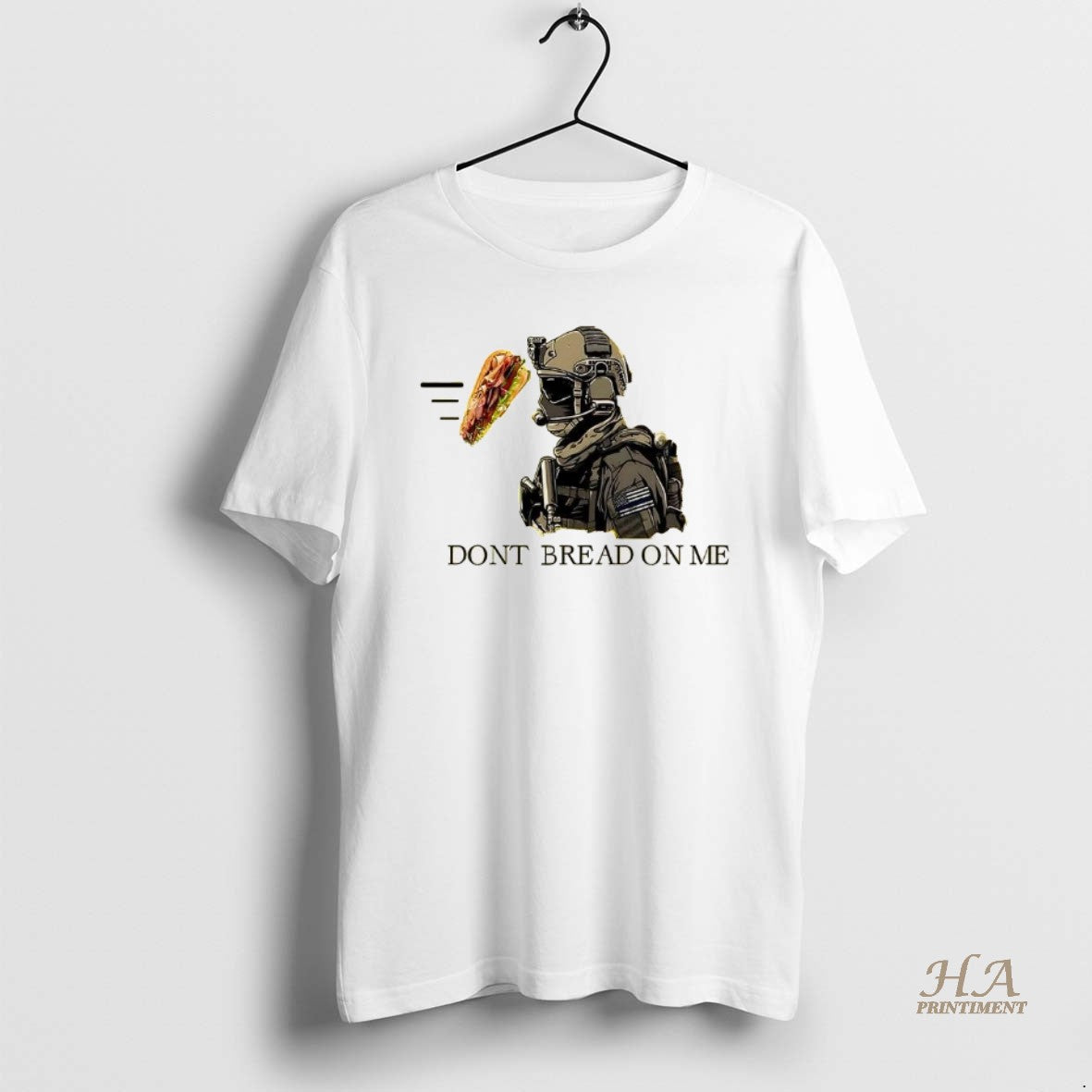 Official Sandwich Dont Bread On Me Soldier