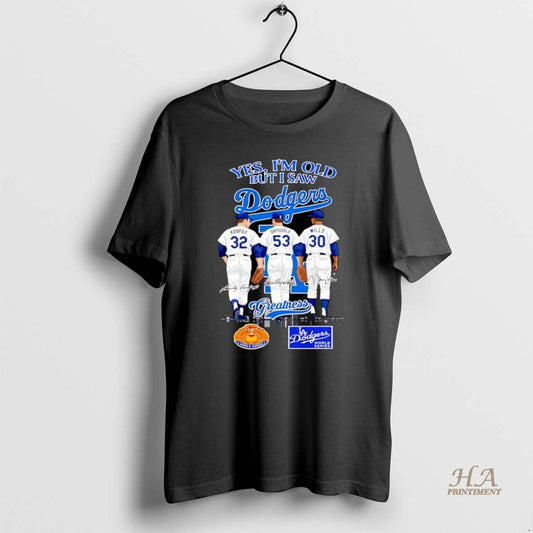 Official Sandy Koufax Don Drysdale Maury Wills Yes Im Old But I Saw La Dodgers