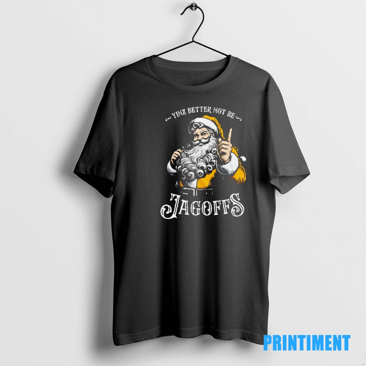 Official Santa Claus Christmas Yinz Better Not Be Jagoff Tee Sweater