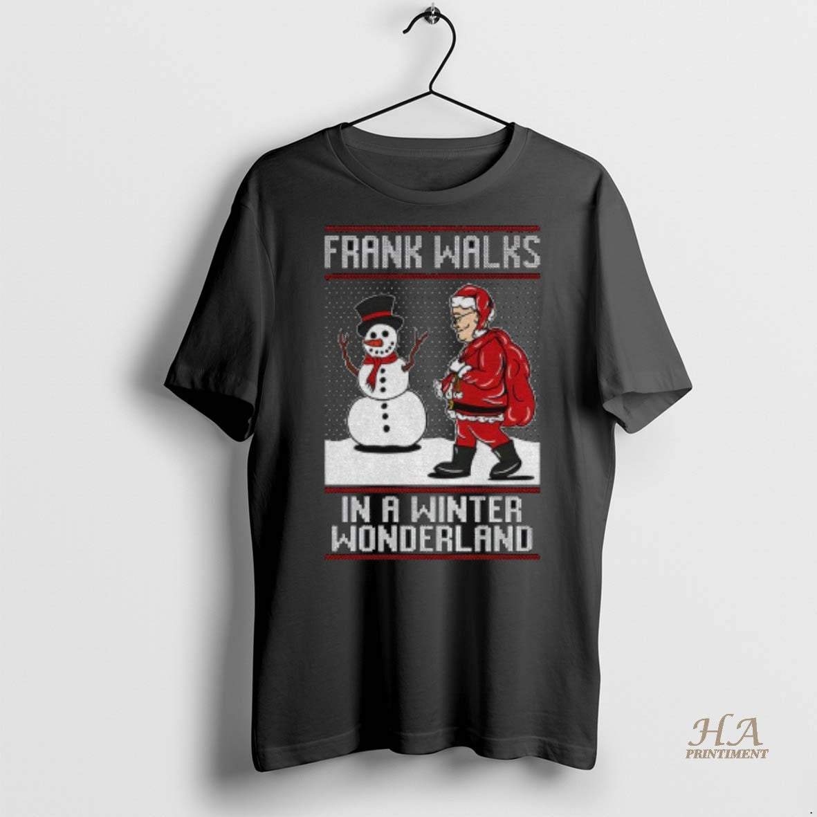 Official Santa Claus Snowman Frank Walks In A Winter Wonderland Merry Christmas Shirt
