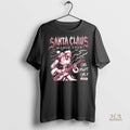 Official Santa Claus World Tour One Night Only 12 25 Shirt