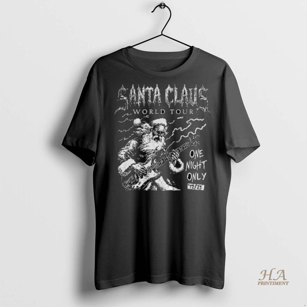 Official Santa Claus World Tour One Night Only 12 25 Merry Christmas Shirt