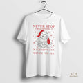 Official Santa Claus Big Face Never Stop Believing In Equality And Justice For All Merry