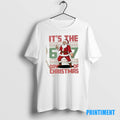Official Santa Claus Its The 6 7 Day Of Christmas Ugly Tee Sweater