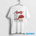 Official Santa Isnt The Only One Coming Tonight Ugly Christmas 2025 Tee Sweater