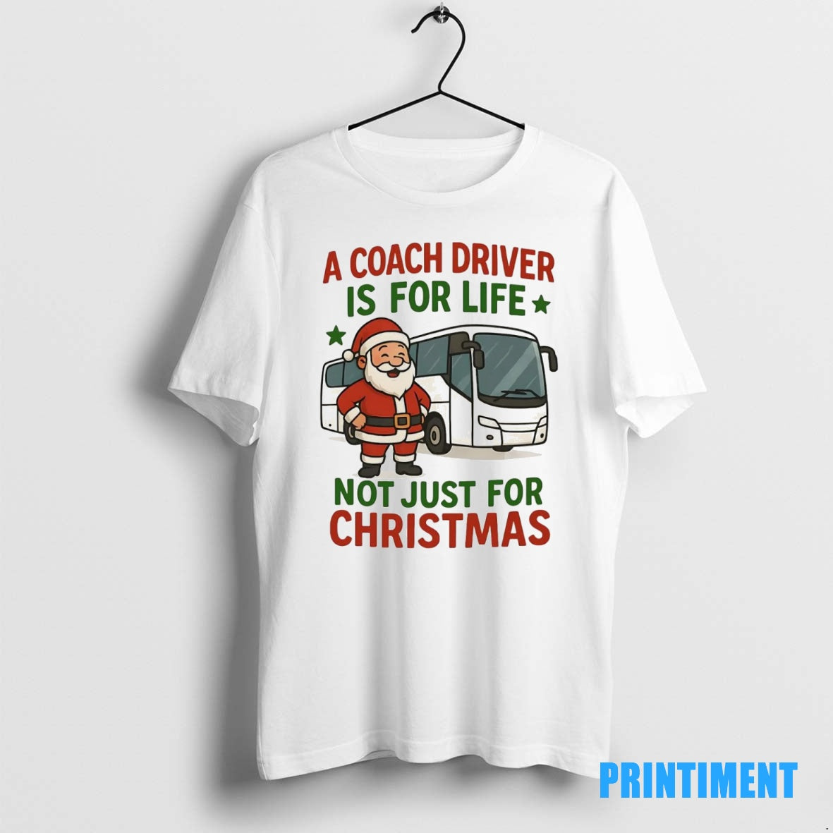 Official Santa A Coach Driver Is For Life Not Just For Christmas Tee Sweater
