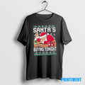 Official Santas Buying Tonight Christmas Ugly Tee Sweater