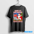 Official Santas Tech Support Rebooting Christmas Decaf Tee Sweater
