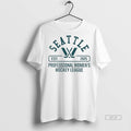 Official Seattle Est 2025 Pwhl Shirt