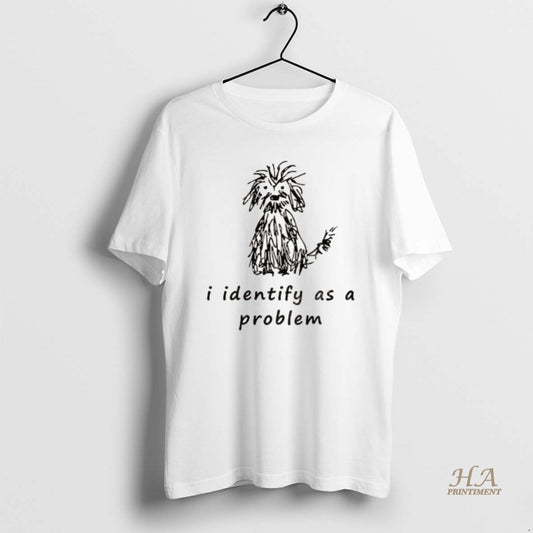 Official Self Doubt Funny I Identify As A Problem