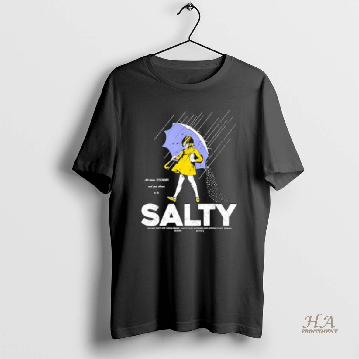 Official Shadyfolk All These Flavors And You Choose To Be Salty