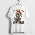 Official Skeleton Christmas Live Laugh Love If That Doesnt Work Load Aim Fire Shirt