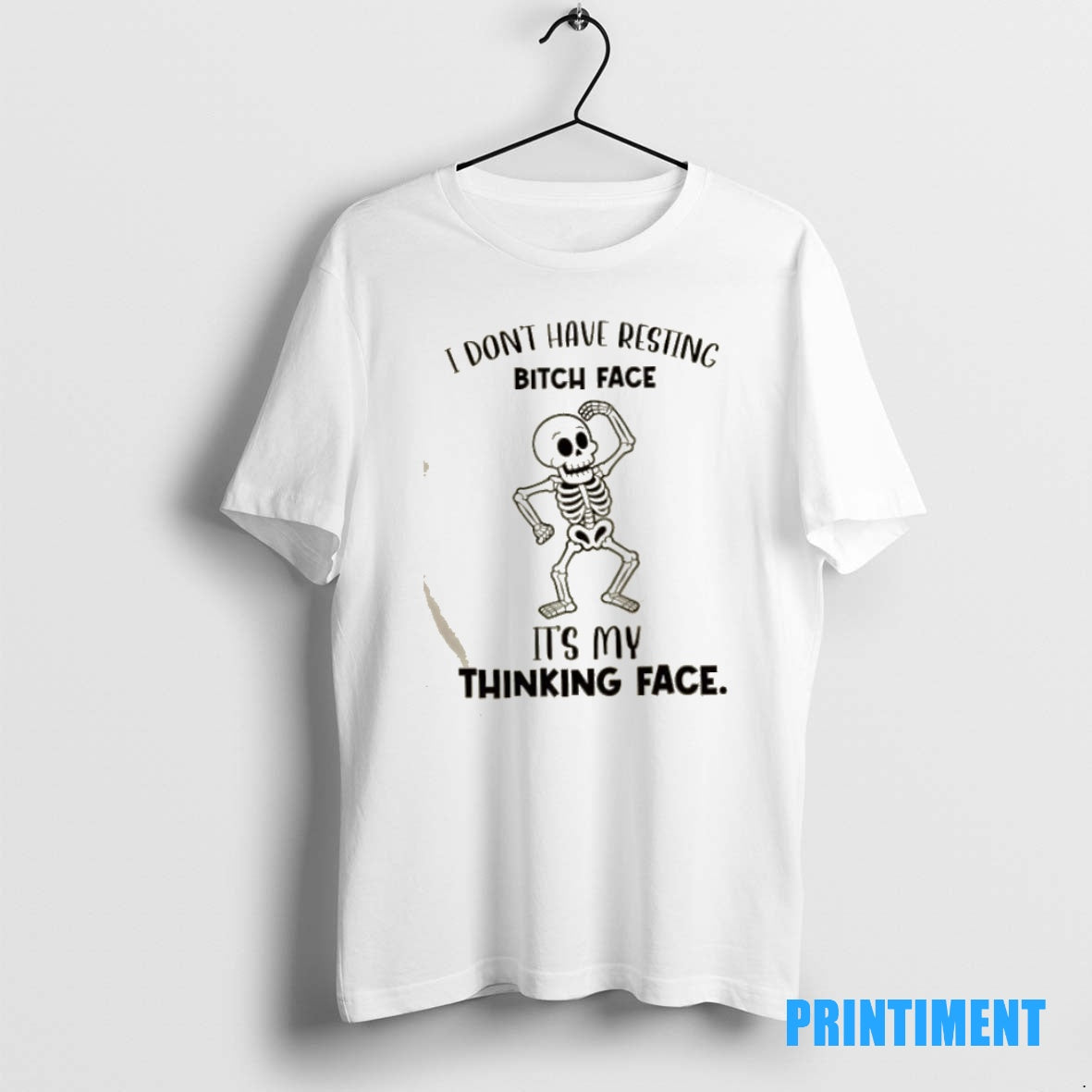 Official Skeleton I Dont Have Resting Bitch Face Its My Thinking Face Tee Sweater