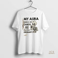 Official Skeleton My Aura Sparkles In Chaos And Occasionally Profanity
