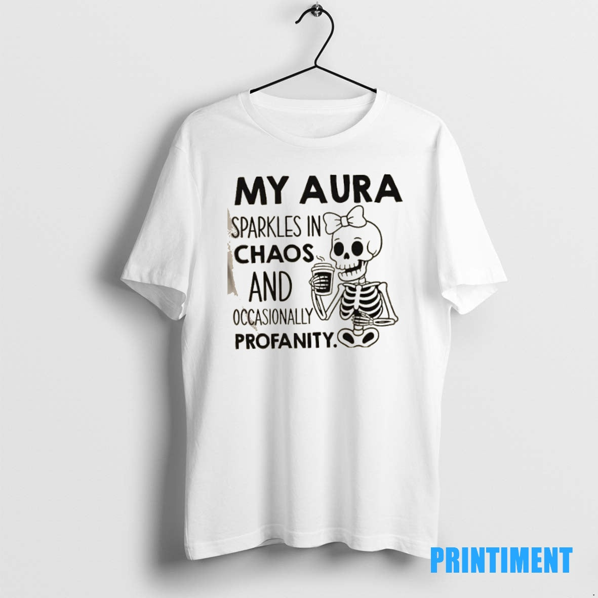 Official Skeleton My Aura Sparkles In Chaos And Occasionally Profanity Tee Sweater