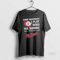 Official Some Grandmas Play Bingo Real Grandmas Watch Washington Nationals