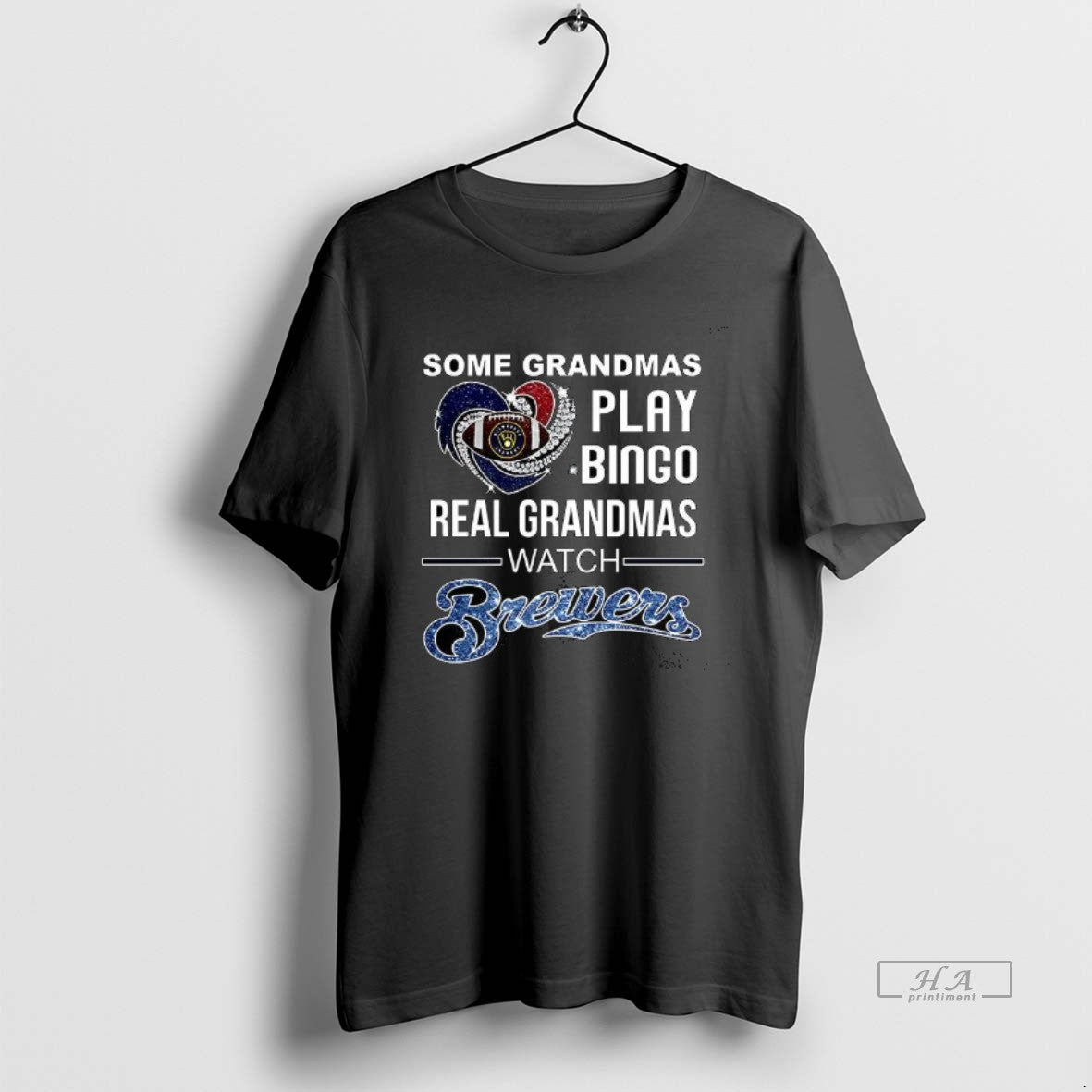 Official Some Grandmas Play Bingo Real Grandmas Watch Milwaukee Brewers Baseball Diamond Heart
