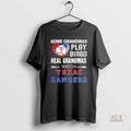 Official Some Grandmas Play Bingo Real Grandmas Watch Texas Rangers