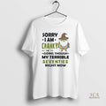 Official Sorry I Am Cranky Im Going Terrible Seventies Right Now Christmas Mens White Tee