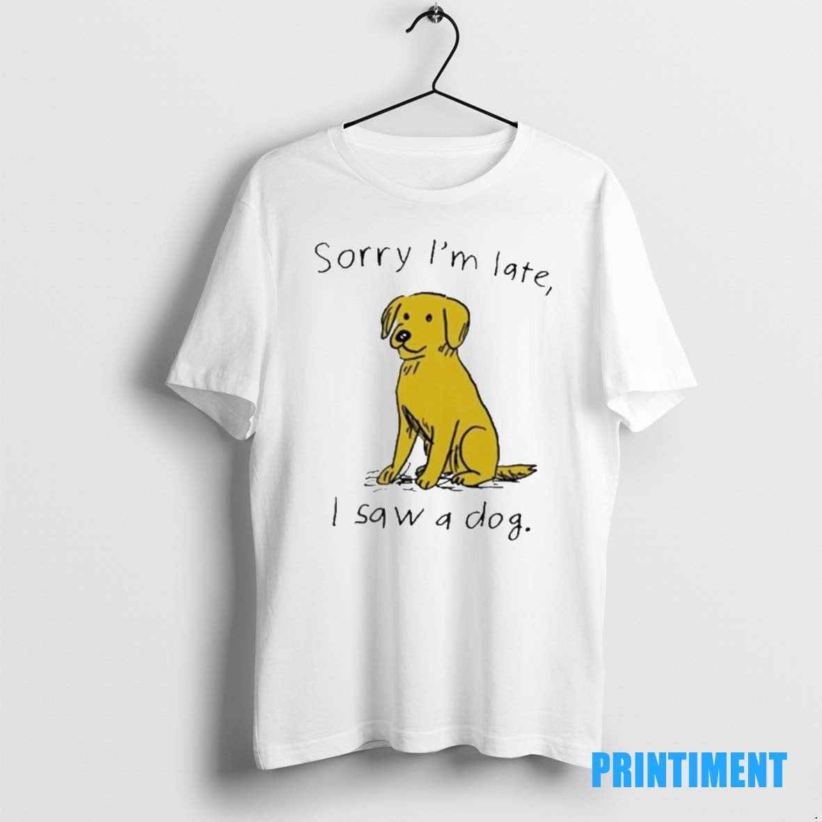 Official Sorry Im Late I Saw A Dog Tee Sweater