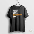 Official Sorry Cant Infusion Day Bye Multiple Sclerosis Awareness