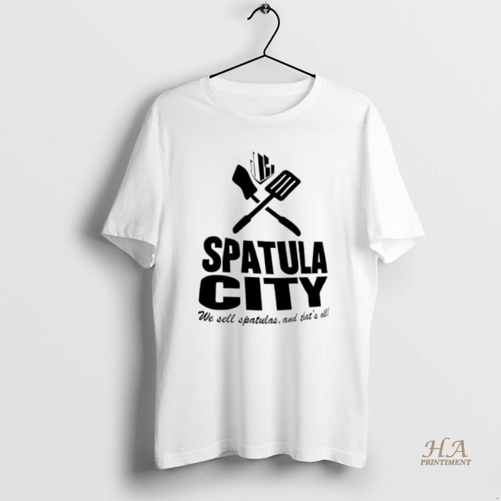 Official Spatula City We Sell Spatulas And Thats All