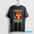 Official Squirrel Every Day Of My Life Im Forced To Add Another Name Tee Sweater