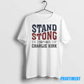 Official Stand Stong In Honor Of Charlie Kirk Tee Sweater