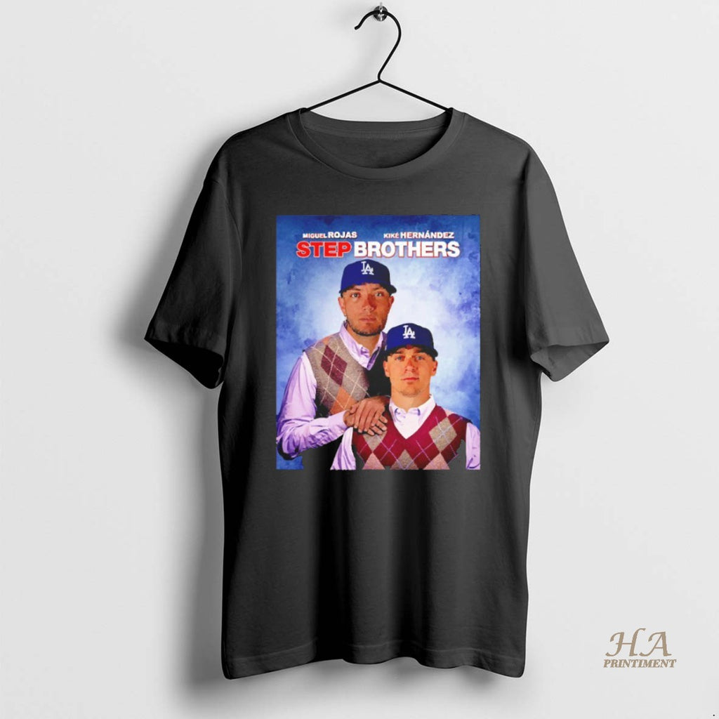 Official Step Brothers Miguel Rojas And Kike Hernandez La Dodgers Blackshirt