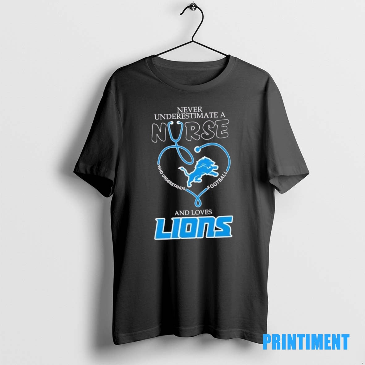 Official Stethoscope Heart Never Underestimate A Nurse Who Understand Football And Loves Detroit Lions Tee