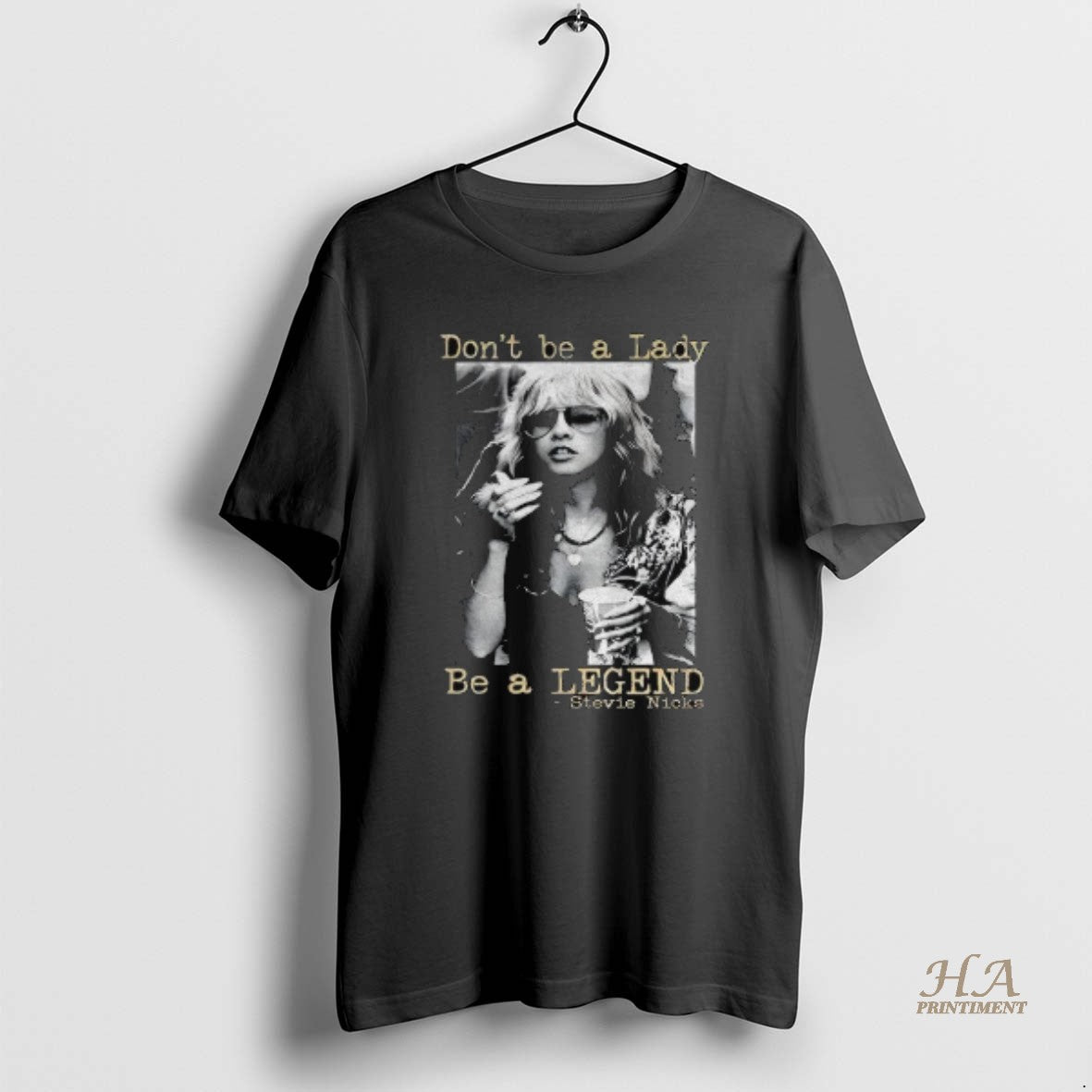 Official Stevie Nicks Dont Be A Lady Be A Legend Vintage