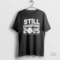 Official Still Champions 2025 Los Angeles Dodgers World Series Blackshirt