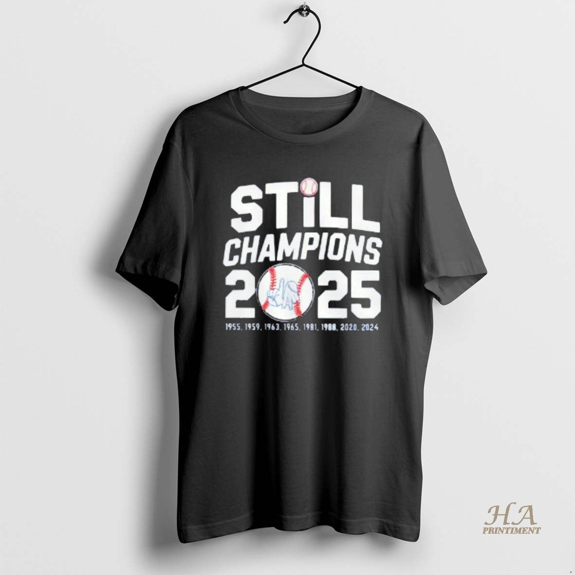 Official Still Champions 2025 Los Angeles Dodgers World Series Blackshirt