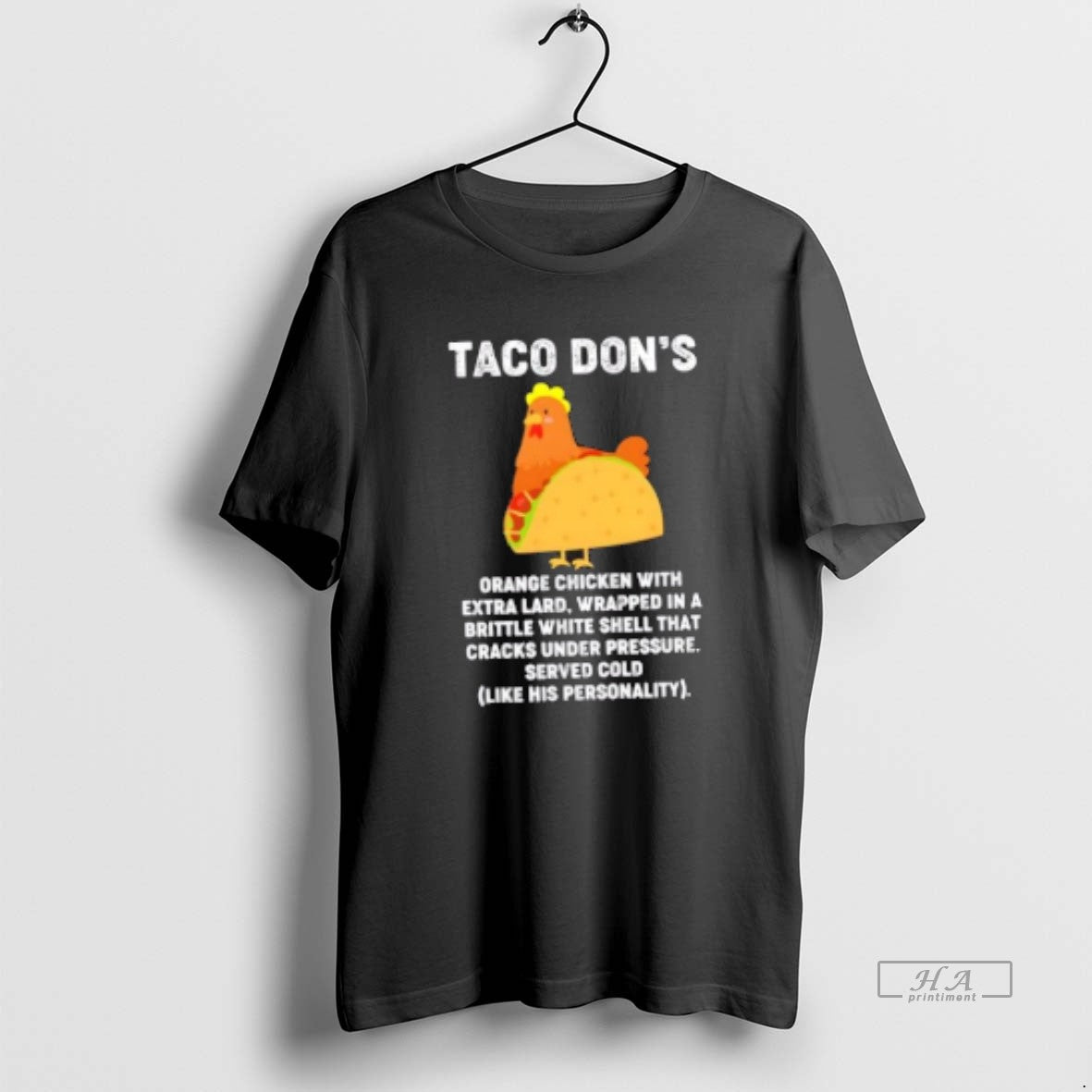Official Taco Dons Orange Chicken With Extra Lard Like His Personality