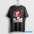Official Tampa Bay Buccaneers Floss Like A Boss Tee Sweater