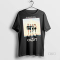 Official The Craft Now Is The Time This Is The Hour Ours Is The Magic