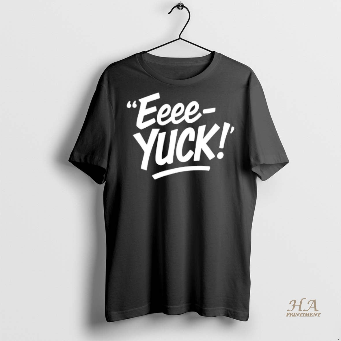 Official The Eeee Yuck Shirt