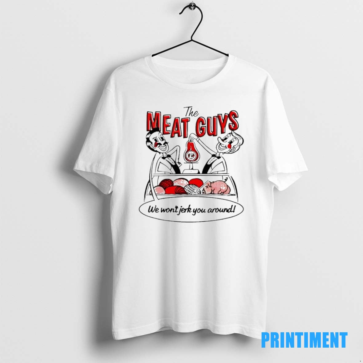 Official The Meat Guys We Wont Jerk You Around Tee Sweater