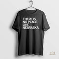 Official There Is No Place Like Nebraska