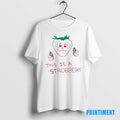 Official This Is A Stroberry Strawberry Funny Tee Sweater