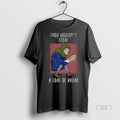 Official Thou Wouldnt Steal A Loaf Of Bread Shirt