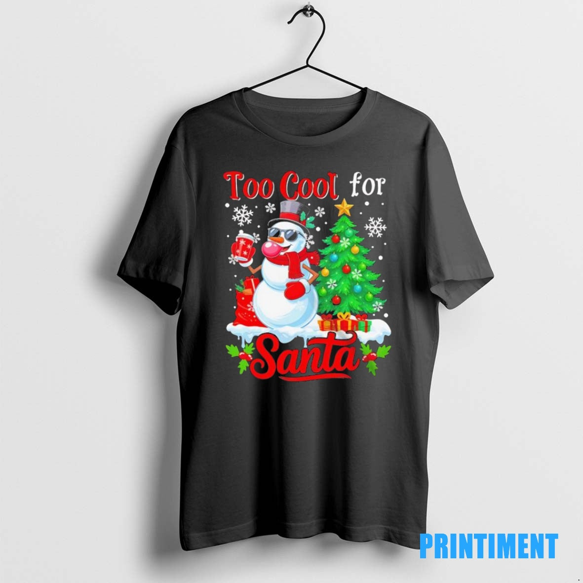 Official Too Cool For Santa Merry Christmas Snowman Sunglasses Drink Coffee Black Tee Sweater
