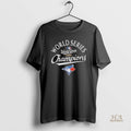 Official Toronto Blue Jays 2025 World Series Champions Toronto World Series Mlb