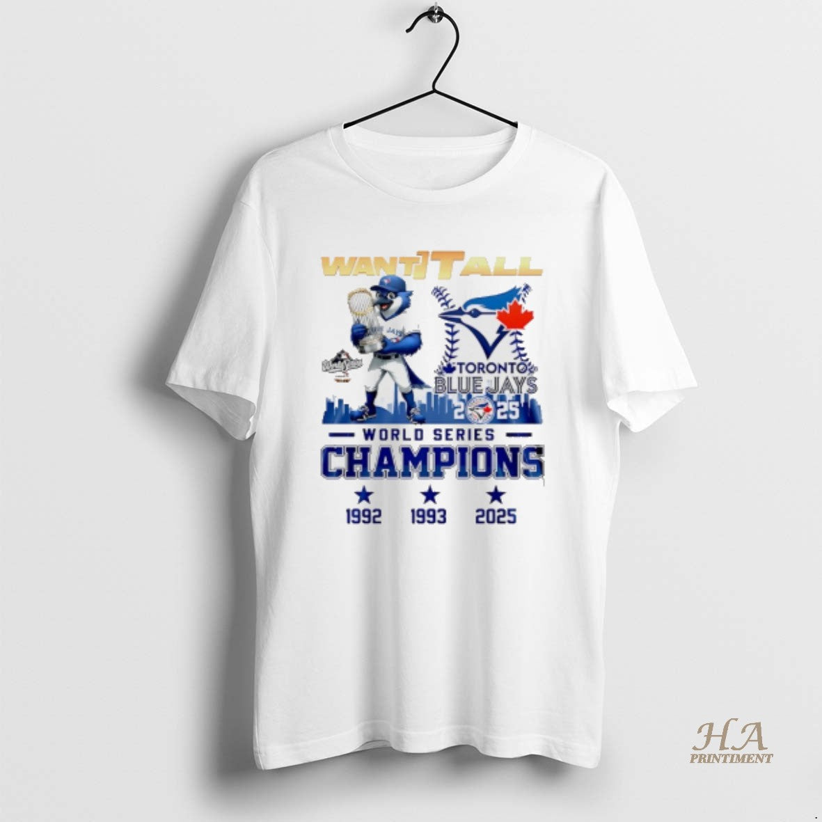 Official Toronto Blue Jays 2025 World Series Champions Want It All