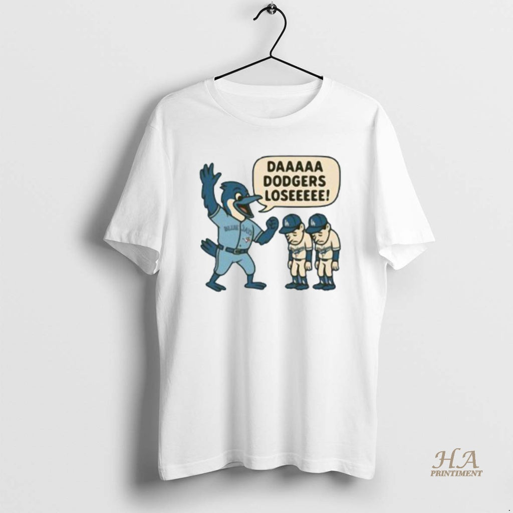 Official Toronto Blue Jays Da Dodgers Lose Mascot