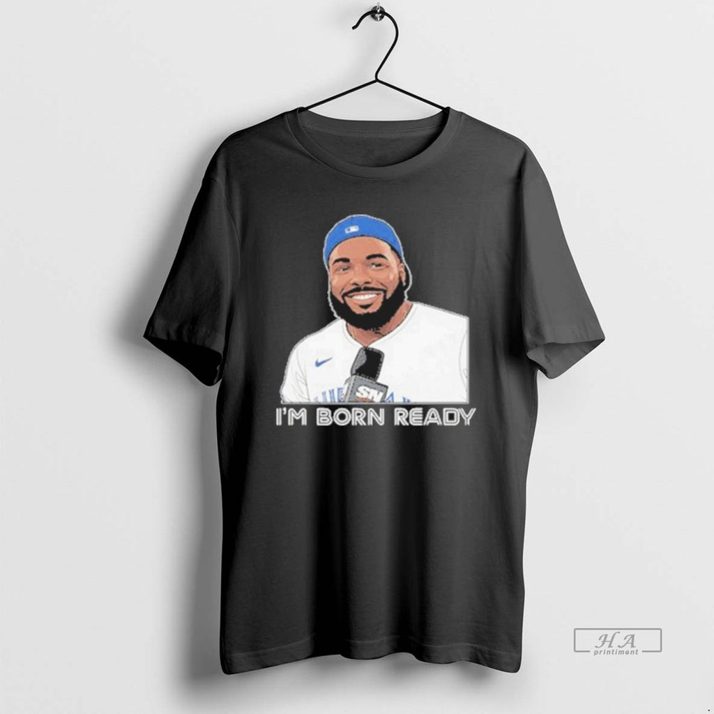 Official Toronto Blue Jays Vladdy Im Born Ready