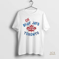 Official Toronto Blue Jays Ok Lets Play Ball
