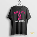 Official Trailblazer For A Cure Awareness