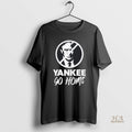 Official Trump Yankee Go Home