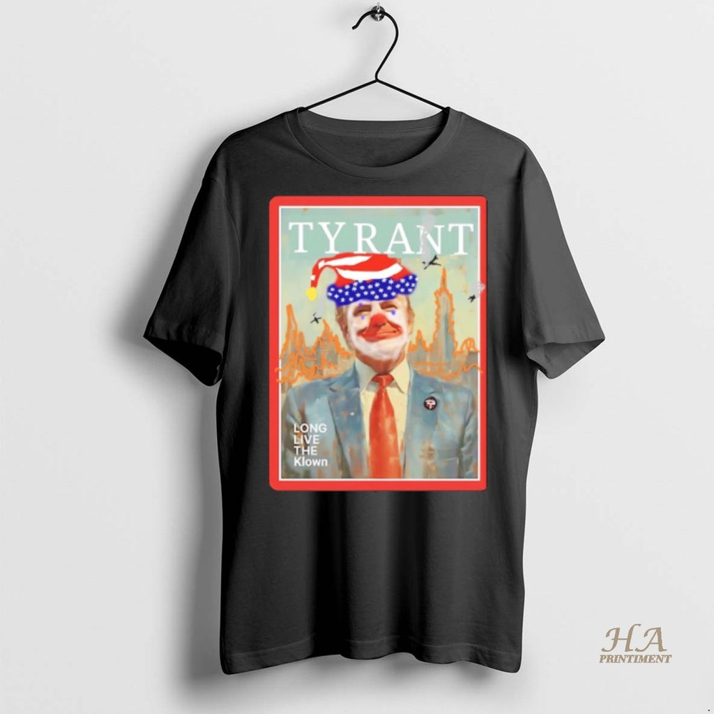 Official Trump Clown Tyrant Long Live The Klown Meme Shirt